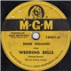 Hank Williams With His Drifting Cowboys - Wedding Bells / I've Just Told Mama Goodbye